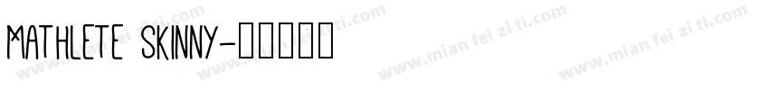 Mathlete Skinny字体转换
